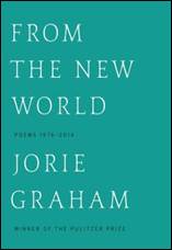 From the New World: Poems 1976-2014